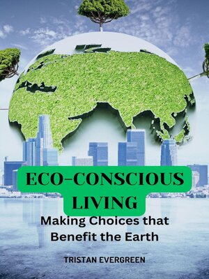 cover image of Eco-Conscious Living